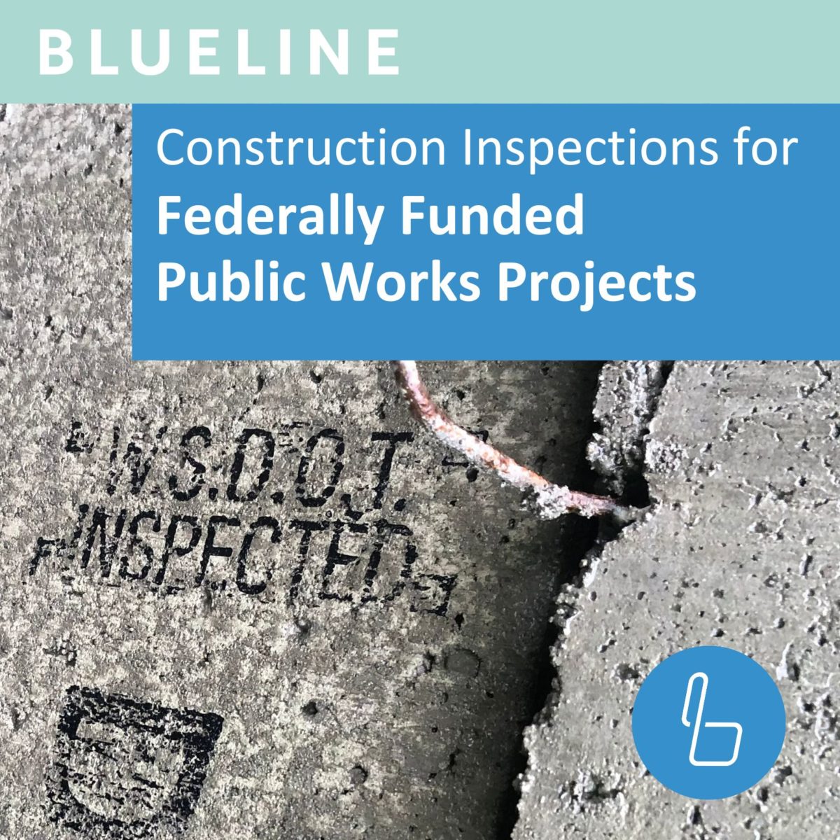 Construction Inspections for Federally Funded Public Works Projects